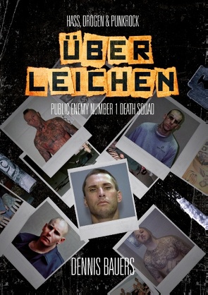 Über Leichen von Bauers,  Dennis