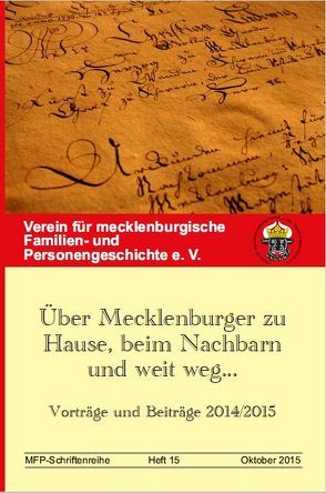 Über Mecklenburger zu Hause, beim Nachbarn und weit weg…