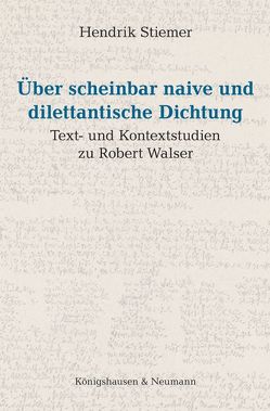 Über scheinbar naive und dilettantische Dichtung von Stiemer,  Hendrik