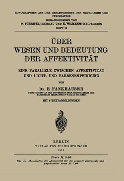 Über Wesen und Bedeutung der Affektivität von Fankhauser,  E.