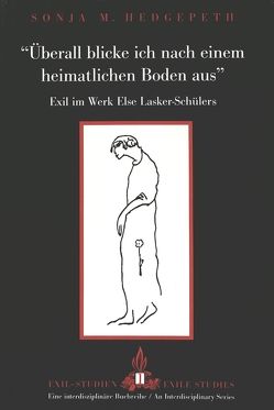 «Überall blicke ich nach einem heimatlichen Boden aus» von Hedgepeth,  Sonja M.