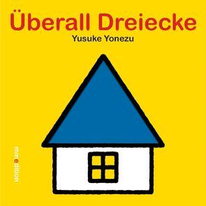 Überall Dreiecke von Yonezu,  Yusuke