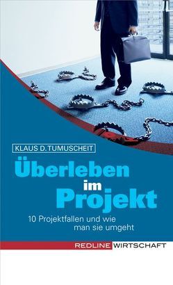 Überleben im Projekt von Tumuscheit,  Klaus D