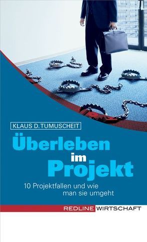 Überleben im Projekt von Tumuscheit,  Klaus D