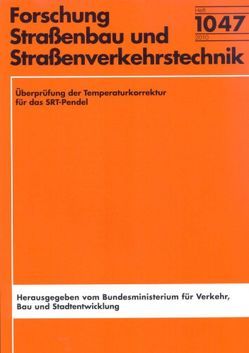 Überprüfung der Temperaturkorrektur für das SRT-Pendel von Scharnigg,  Karen, Steinauer,  Bernard