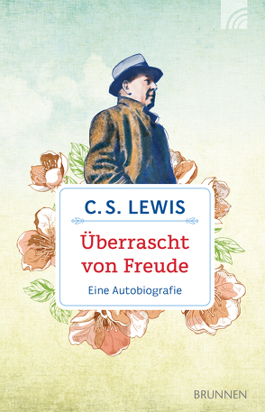 Überrascht von Freude von Getty Images, Lewis,  C. S., Rendel,  Christian