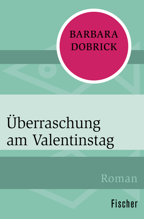 Überraschung am Valentinstag von Dobrick,  Barbara