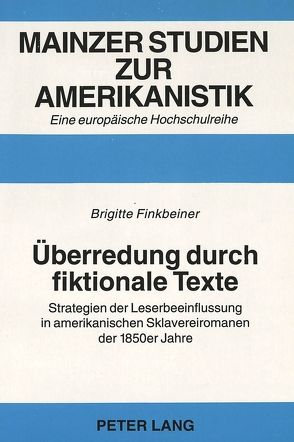 Überredung durch fiktionale Texte von Finkbeiner,  Brigitte