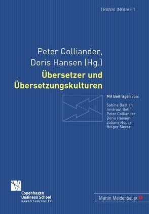 Übersetzer und Übersetzungskulturen von Colliander,  Peter, Hansen,  Doris