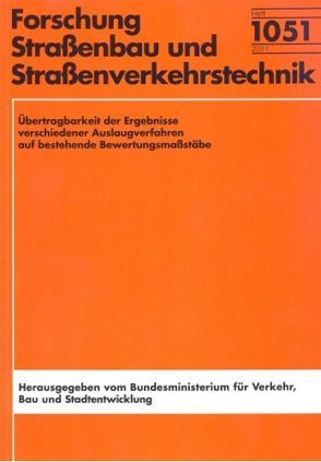 Übertragbarkeit der Ereignisse verschiedener Auslaufverfahren auf bestehende Bewertungsmaßstäbe von Bialucha,  Ruth, Dohlen,  Michael, Sokol,  Anna