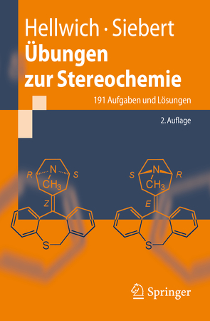 Übungen zur Stereochemie von Hellwich,  Karl-Heinz, Siebert,  Carsten