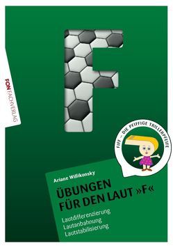 Übungsheft für den Laut F von Willikonsky,  Ariane