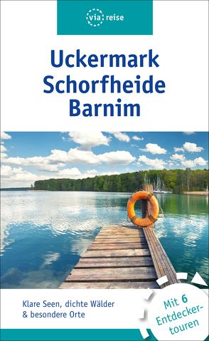 Uckermark, Schorfheide, Barnim von Siegmund,  Bernd