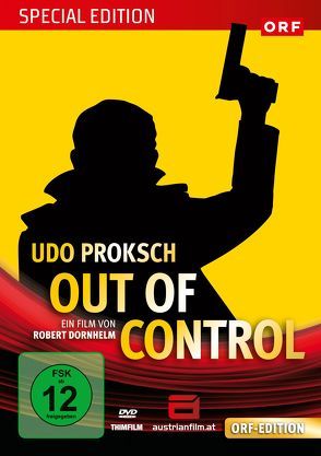 Udo Proksch: Out of Control von Dornhelm,  Robert