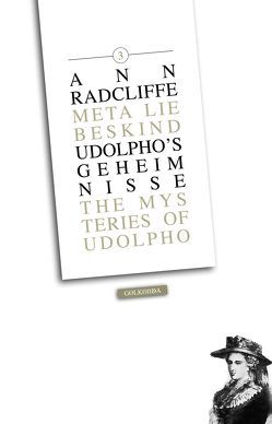 Udolpho’s Geheimnisse 3 von Forkel-Liebeskind,  Meta, Radcliffe,  Ann