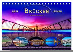 Über Brücken gehen (Tischkalender 2024 DIN A5 quer), CALVENDO Monatskalender von Roder,  Peter