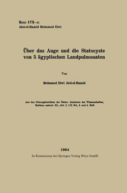 Über das Auge und die Statocyste von 5 ägyptischen Landpulmonaten von Abd-el-Hamid,  Mohamed Elwi