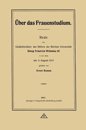 Über das Frauenstudium von Bumm,  Ernst