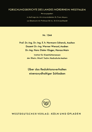 Über das Reduktionsverhalten eisenoxydhaltiger Schlacken von Schenck,  Hermann