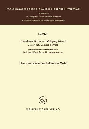 Über das Schmelzverhalten von Mullit von Krönert,  Wolfgang