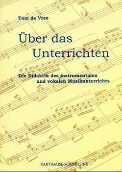 Über das Unterrichten von Gondolf,  Peter, Vree,  Tom de