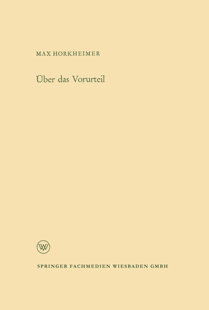 Über das Vorurteil von Horkheimer,  Max