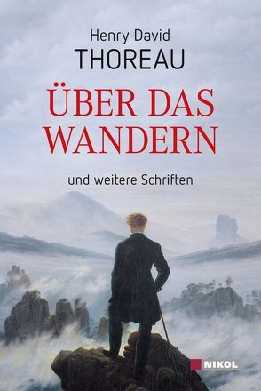 Über das Wandern von Thoreau,  Henry David