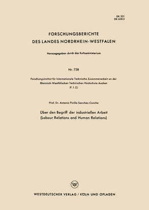 Über den Begriff der industriellen Arbeit (Labour Relations and Human Relations) von Pinilla Sanchez-Concha,  Antonio