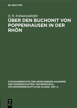 Über den Buchonit von Poppenhausen in der Rhön von Erdmannsdörffer,  O. H.