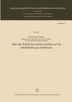 Über den Einfluß des Interferenzfeldes auf die Schallabbildung in Festkörpern von Radig,  Günter