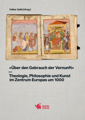 »Über den Gebrauch der Vernunft« von Becker,  Julia, Gallé,  Volker, Goetz,  Hans-Werner, Grözinger,  Karl. E., Hehl,  Ernst-Dieter, Klöckner,  Stefan, Kynast,  Birgit, Müller,  Daniela, Wriedt,  Markus