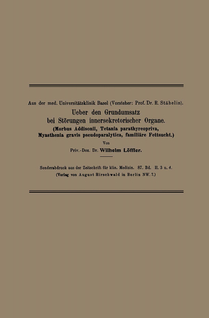 Ueber den Grundumsatz bei Störungen innersekretorischer Organe von Löffler,  Wilhelm