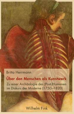 Über den Menschen als Kunstwerk von Herrmann,  Britta