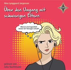 Über den Umgang mit schwierigen Eltern von Colourbox, Hansen,  Inge Lyngaard, Hüther,  Franziska, Jørgensen,  Nina Lynggaard, Nachtmann,  Julia