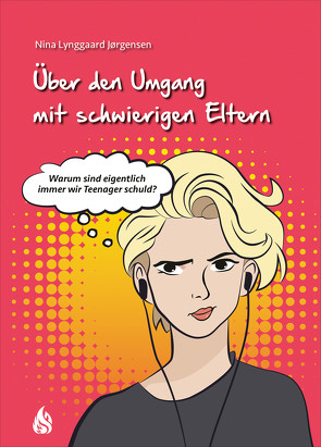 Über den Umgang mit schwierigen Eltern von Hüther,  Franziska, Jørgensen,  Nina Lynggaard