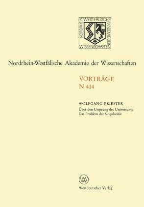 Über den Ursprung des Universums: Das Problem der Singularität von Priester,  Wolfgang