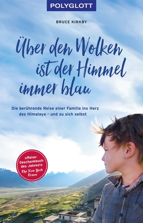 Über den Wolken ist der Himmel immer blau von Kirkby,  Bruce