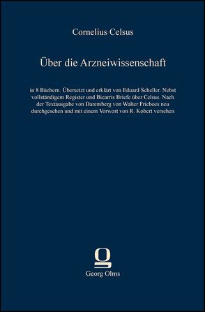 Über die Arzneiwissenschaft von Celsus,  Cornelius