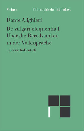 Über die Beredsamkeit in der Volkssprache von Cheneval,  Francis, Dante Alighieri, Imbach,  Ruedi