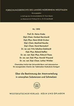 Über die Bestimmung der Atomverteilung in amorphen Substanzen und Schmelzen von Krebs,  Heinz