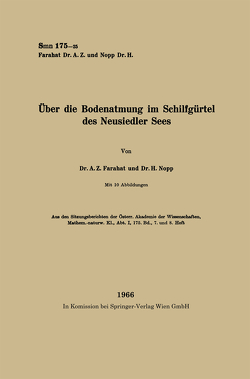 Über die Bodenatmung im Schilfgürtel des Neusiedler Sees von Farahat,  Abd el Monem Zaki, Nopp,  Herbert