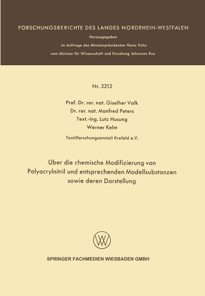 Über die chemische Modifizierung von Polyacrylnitril und entsprechenden Modellsubstanzen sowie deren Darstellung von Husung,  Lutz, Kelm,  Werner, Peters,  Manfred, Valk,  Giselher