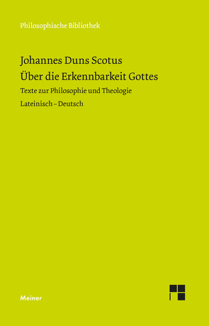 Über die Erkennbarkeit Gottes von Duns Scotus,  Johannes, Kraml,  Hans, Leibold,  Gerhard, Richter,  Vladimir