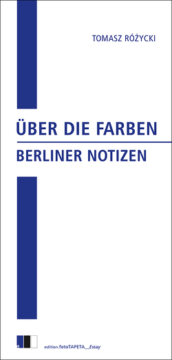 Über die Farben von Hartmann,  Bernhard, Rózycki,  Tomasz