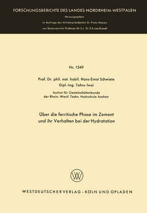 Über die ferritische Phase im Zement und ihr Verhalten bei der Hydratation von Schwiete,  Hans-Ernst