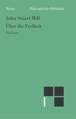 Über die Freiheit von Mill,  John Stuart