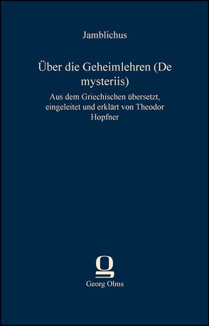 Über die Geheimlehren (De mysteriis) von Jamblichus