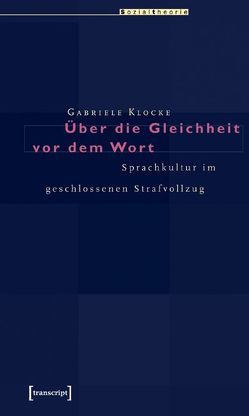 Über die Gleichheit vor dem Wort von Klocke,  Gabriele