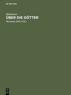 Über die Götter von Diels,  Hermann, Philodemus