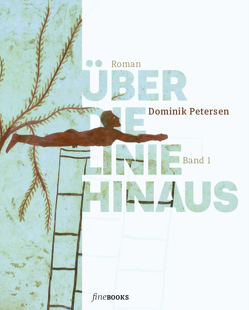 Über die Linie hinaus von Broicher,  Alexander, Petersen,  Dominik